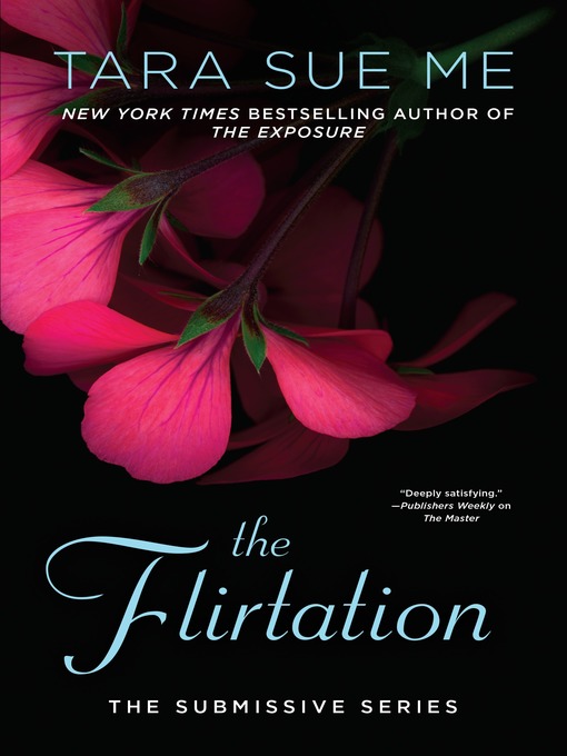 Title details for The Flirtation by Tara Sue Me - Available